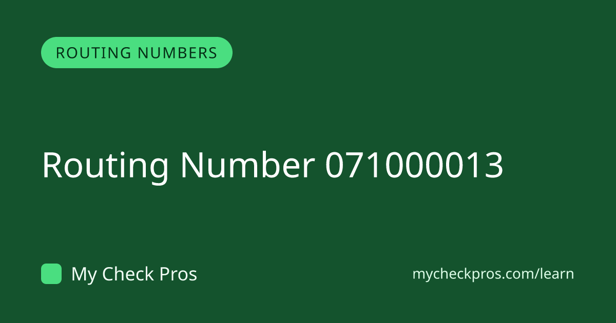 Routing Number 071000013 — Chase Bank (JPMorgan Chase) | My Check Pros
