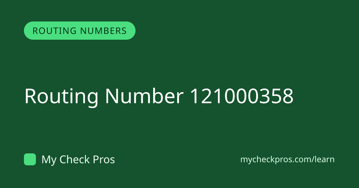 Routing Number 121000358 — Bank of America | My Check Pros